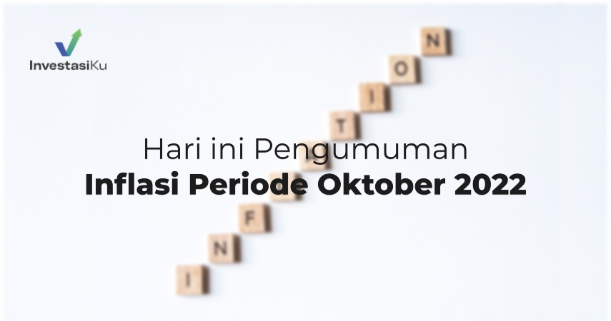 pengumuman inflasi periode oktober 2022